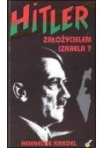 Hitler założycielem Izraela ?