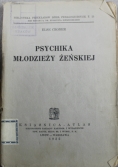 Psychika młodzieży żeńskiej 1932 r