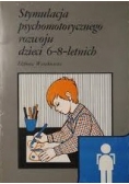 Stymulacja psychomotorycznego rozwoju dzieci 6-8 letnich