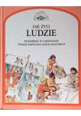 Jak żyli ludzie