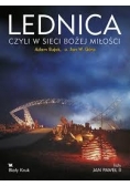 Lednica czyli w Sieci Bożej Miłości