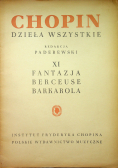 Chopin Dzieła wszystkie XI Fantazja Berceuse Barkarola