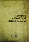 Język polski w XIX wiecznych rękopisach kościelnych