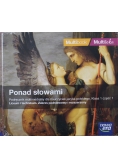 Ponad słowami Podręcznik multimedialny dla nauczycieli języka polskiego CD Nowa