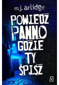 Powiedz, panno, gdzie ty śpisz