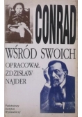 Conrad wśród swoich - listy, dokumenty, wspomnienia