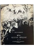 Bóg , szatan mesjasz i...?