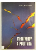 Megatrendy a polityka