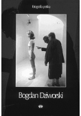 Fotografia polska. Bogdan Dziworski