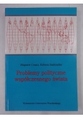 Problemy polityczne współczesnego świata