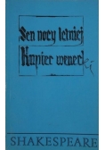 Sen nocy letniej/Kupiec wenecki