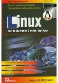 Linux w biurze i nie tylko