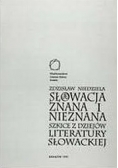Słowacja znana i nieznana. Szkice z dziejów literatury słowackiej