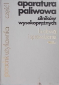 Aparatura paliwowa silników wysokoprężnych Poradnik użytkownika Część I