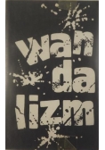 Wandalizm