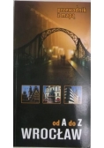 Wrocław od A do Z