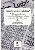 Czego chce współczesna kobieta?