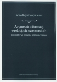 Asymetria informacji w relacjach inwestorskich