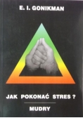 Jak pokonać stres?