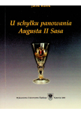 U schyłku panowania Augusta II Sasa