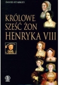 Królowe. Sześć żon Henryka VIII