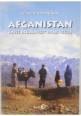 Afganistan gdzie regułą jest brak reguł