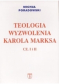 Teologia wyzwolenia Karola Marksa cz. I i II