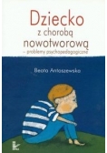 Dziecko z chorobą nowotworową - problemy psychopedagogiczne
