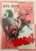 Był rok 1939