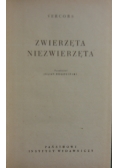 Zwierzęta niezwierzęta