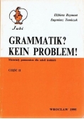 Grammatik? Kein Problem! Część II