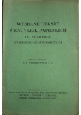 Wybrane teksty z encykliki papieskich do zagadnień społeczno - gospodarczych 1939 r.