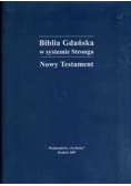 Biblia Gdańska w systemie Stronga. Nowy Testament