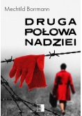 Druga połowa nadziei