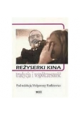 Reżyserki kina tradycja i współczesność