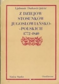 Z dziejów stosunków jugosłowiańsko polskich 1772-1840