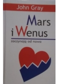 Mars i Wenus zaczynają od nowa