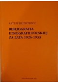 Bibliografia etnografii polskiej za lata 1926-1933