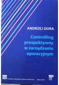 Controlling prospektywny w zarządzaniu