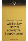 Wielkie daty filozofii starożytnej i średniowiecznej