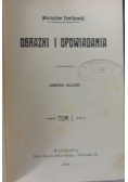 Obrazki i opowiadania, 1904 r.