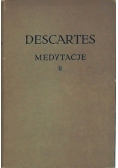 Descartes Medytacje II
