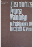 Klasa robotnicza Pomorza Wschodniego