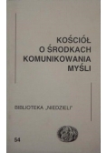 Kościół o środkach komunikowania myśli