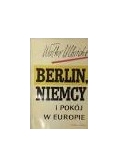 Berlin, Niemcy i pokój w Europie