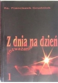 Z dnia na dzień rozważania Tom I
