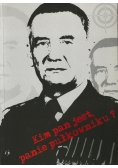 Kim Pan jest Panie Pułkowniku