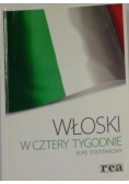 Włoski w cztery tygodnie Kurs podstawowy