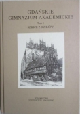 Gdańskie Gimnazjum Akademickie Tom I