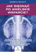 Jak sięgnąć po anielskie wsparcie?